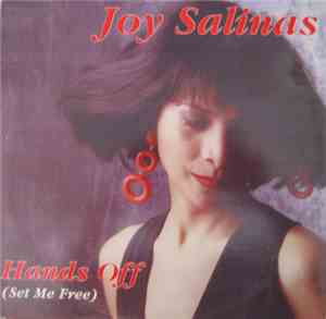 Joy Salinas - Hands Off (Set Me Free)