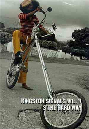 King Yellowman, Josey Wales, Elephant Man - Kingston Signals, Vol. 1: 3 the ...