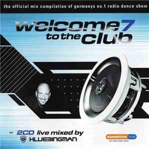Klubbingman - Welcome To The Club 7