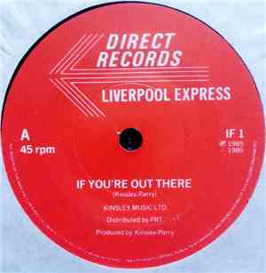 Liverpool Express - If You're Out There