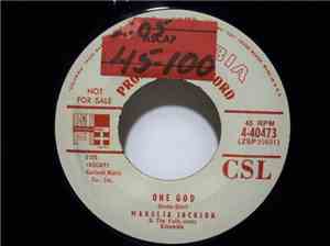 Mahalia Jackson - One God / You'll Never Walk Alone