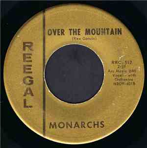 Monarchs - Over The Mountain / Guess Who (Twist)