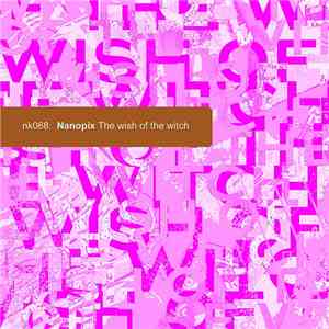 Nanopix - The Wish Of The Witch