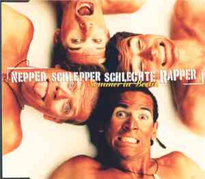 Nepper Schlepper Schlechte Rapper - Sommer In Berlin