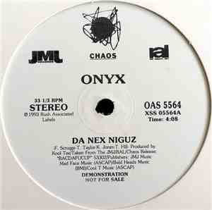 Onyx - Da Nex Niguz / Da Nex DingDong