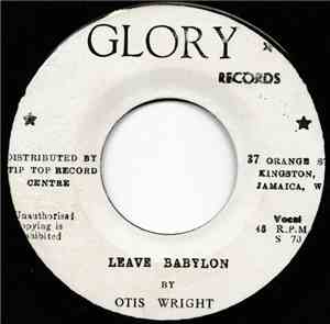 Otis Wright - Leave Babylon
