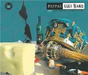 Pappas Eget Band - Ost (Och Några Andra Låtar)