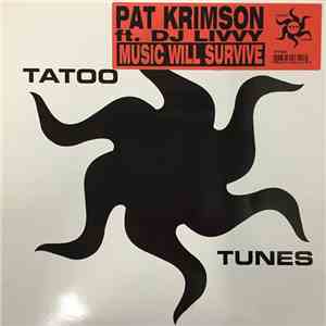Pat Krimson - Music Will Survive