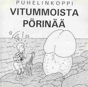 Puhelinkoppi - Vitummoista Pörinää