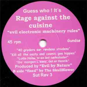 Rage Against The Cuisine - Evil Electronic Machinery Rules