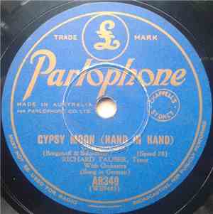 Richard Tauber - Gypsy Moon / Vienna, City Of My Dreams
