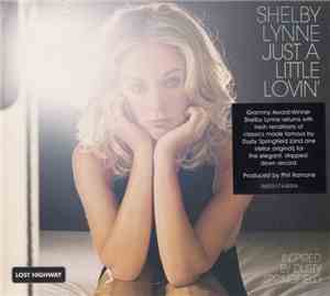 Shelby Lynne - Just A Little Lovin'