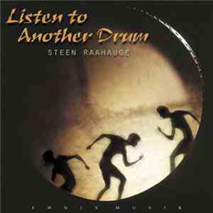 Steen Raahauge - Listen To Another Dream