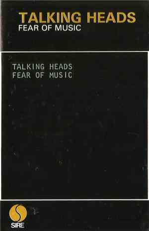 Talking Heads - Fear Of Music