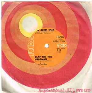 The Guess Who - Clap For The Wolfman