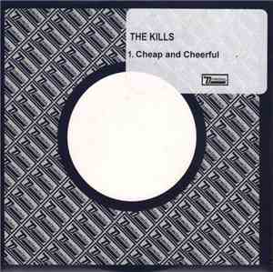 The Kills - Cheap And Cheerful