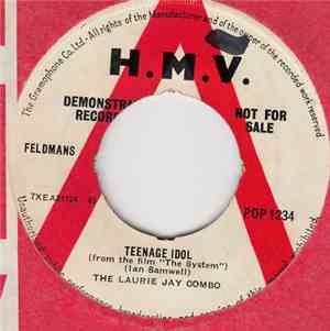The Laurie Jay Combo - Teenage Idol / Think Of Me