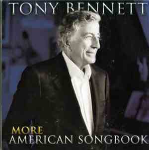 Tony Bennett - More American Songbook