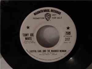 Tony Joe White - Lustful Earl And The Married Woman
