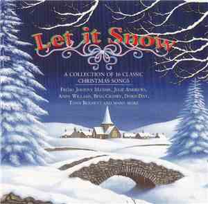 Various - Let It Snow - A Collection Of 16 Classic Christmas Songs