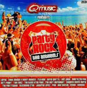 Various - Qmusic Presents Party Rock - The Anthems