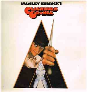 Various - Stanley Kubrick's A Clockwork Orange
