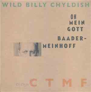 Wild Billy Chyldish, CTMF - Joseph Beuys Flies Again