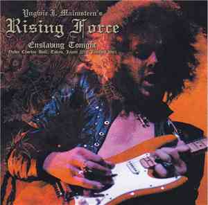 Yngwie J. Malmsteen's Rising Force - Enslaving Tonight