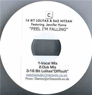 16 Bit Lolitas & Raz Nitzan Featuring Jennifer Horne - Feel I'm Falling