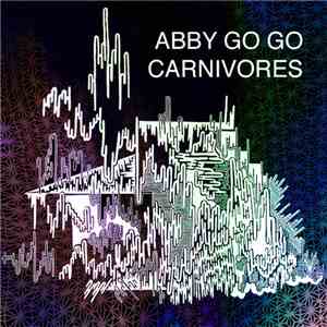 Abby Go Go, Carnivores - Untitled