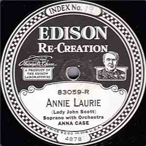 Anna Case - Annie Laurie / Old Folks At Home