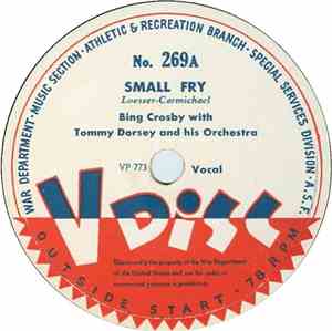 Bing Crosby With Tommy Dorsey And His Orchestra / Perry Como - Small Fry /  ...