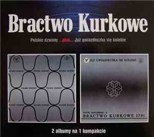 Bractwo Kurkowe - Polskie Dzwony...Plus...Już Gwiazdeczka Się Kolebie