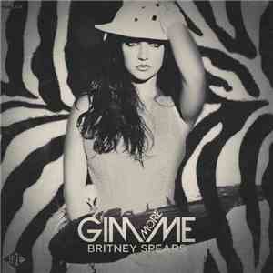 Britney Spears - Gimme More (It's Britney Bitch! Mixes)