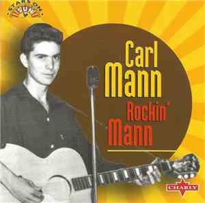 Carl Mann - Rockin' Mann