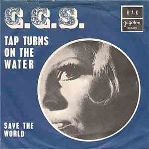 C.C.S. - Tap Turns On The Water