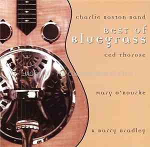 Charlie Boston Band - Best Of Bluegrass