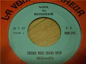 Cheikh Meki Chaha Oran - Miloudia - Ramdane Ramdane