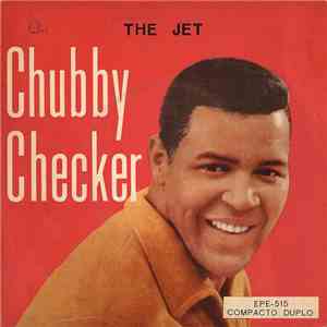 Chubby Checker - The Jet