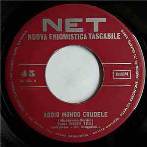 Dario Tilli / Roby Valente - Addio Mondo Crudele / Madison Time