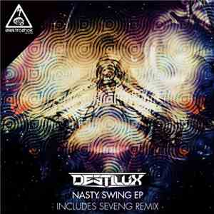 DestiluX - Nasty Swing EP