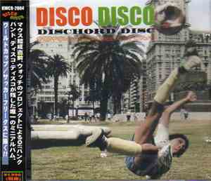 Disco Disco - Dischord Disc