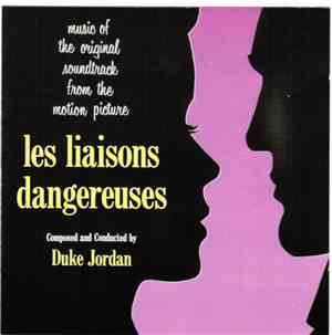 Duke Jordan - Les Liaisons Dangereuses