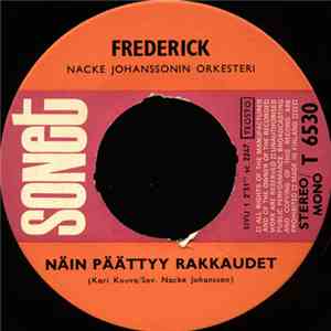 Frederick - Näin Päättyy Rakkaudet / Tuntia Ennen