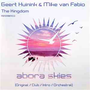 Geert Huinink & Mike van Fabio - The Kingdom
