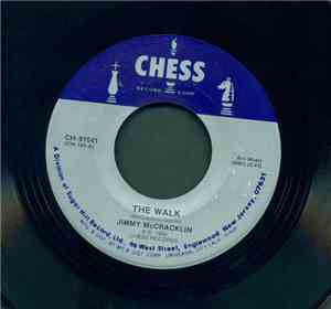 Jimmy McCracklin / Willie Mabon - The Walk / Poison Ivy