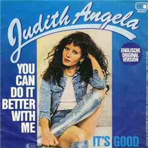 Judith Angela - You Can Do It Better With Me