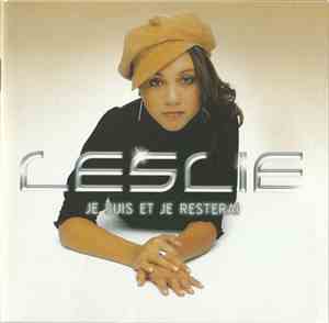 Leslie - Je Suis Et Je Resterai