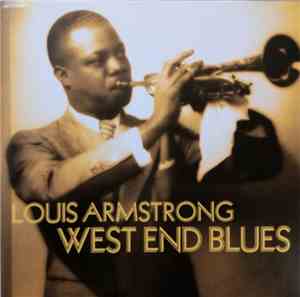 Louis Armstrong - West End Blues
