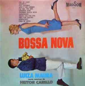 Luiza Maura - Bossa Nova - Luiza Maura Canta Músicas De Heitor Carillo